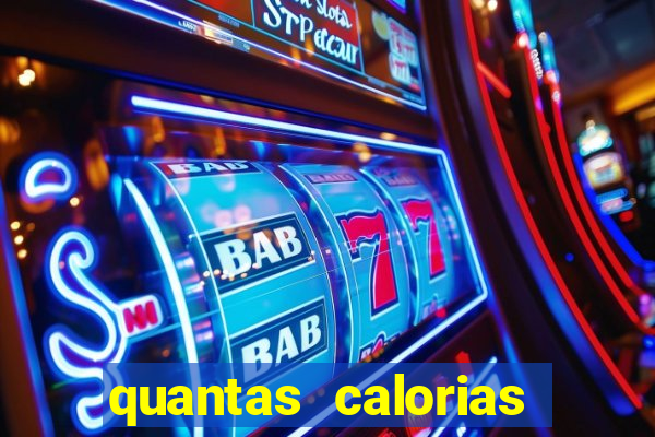 quantas calorias tem um xeque mate